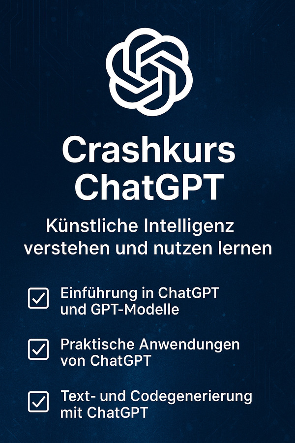 Hochformatige Kursgrafik mit ChatGPT-Logo, Titel und drei KeyPoints: Einführung in GPT, Anwendungen in der Praxis, Text- und Codegenerierung mit ChatGPT.